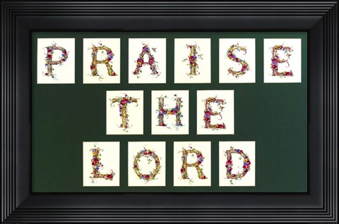 Framed Praise the Lord Print