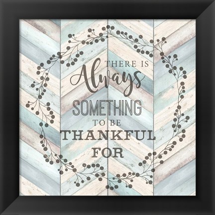 Framed Always Thankful Chevron Print