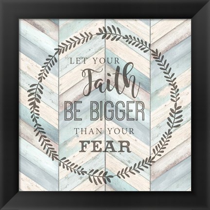 Framed Let Your Faith Chevron Print