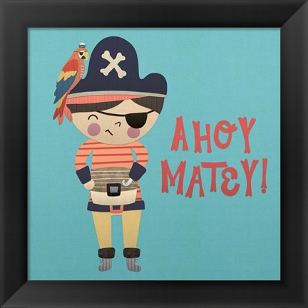 Framed Ahoy Matey I Print