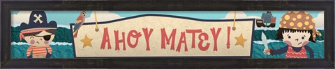 Framed Ahoy Matey Sign Print