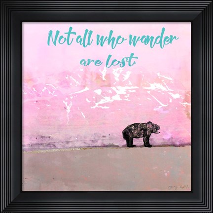 Framed Not all who wander Print