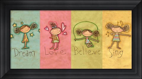 Framed Dream Love Believe Sing Panel v2 Print