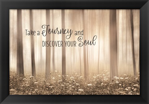 Framed Take a Journey and Discover Your Soul Print