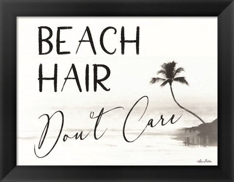 Framed Beach Hair, Don&#39;t Care Print