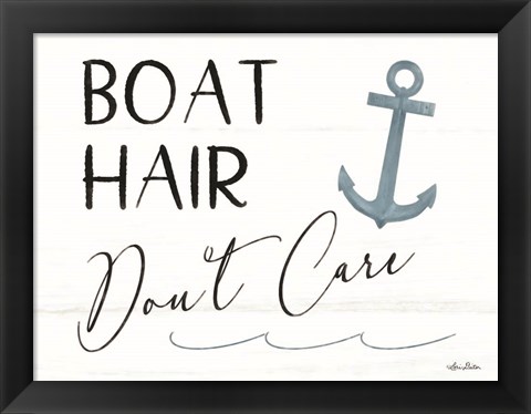 Framed Boat Hair, Don&#39;t Care Print