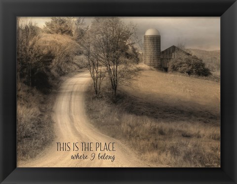 Framed Place Where I Belong Print