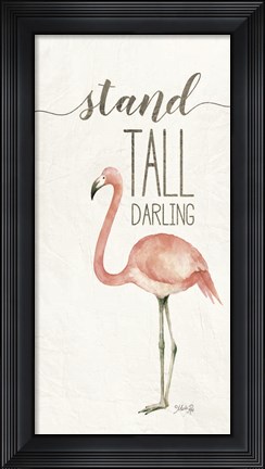 Framed Stand Tall Darling Print