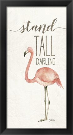 Framed Stand Tall Darling Print