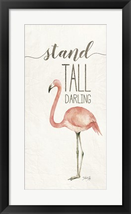 Framed Stand Tall Darling Print