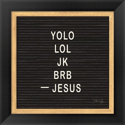 Framed Jesus Humor Print