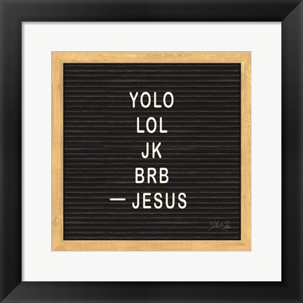 Framed Jesus Humor Print