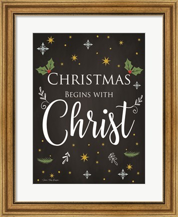 Framed Christmas Begins with Christ Print