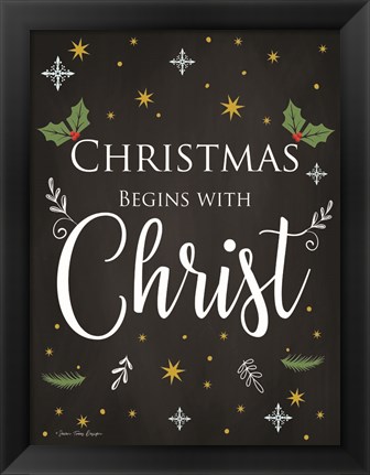 Framed Christmas Begins with Christ Print