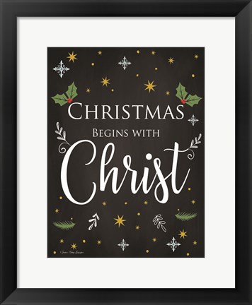 Framed Christmas Begins with Christ Print