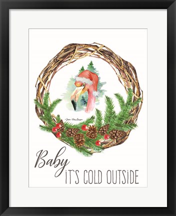 Framed Baby It&#39;s Cold Outside Wreath Print