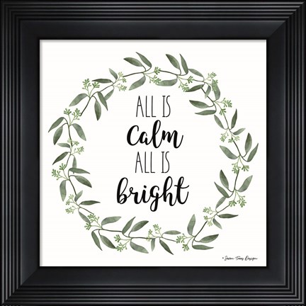 Framed All is Calm Wreath Print