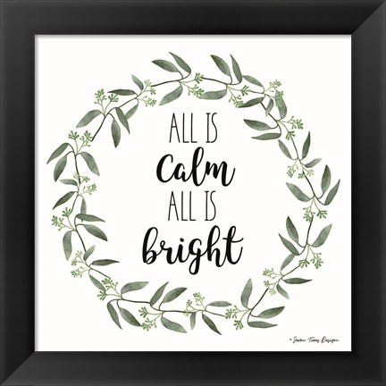 Framed All is Calm Wreath Print