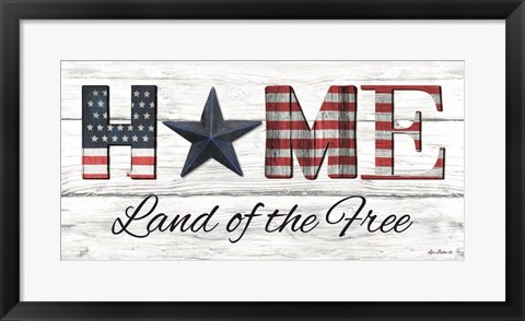 Framed Home - Land of the Free Print
