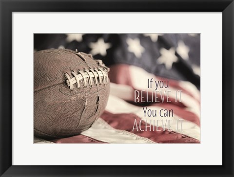 Framed Football - Believe It Print