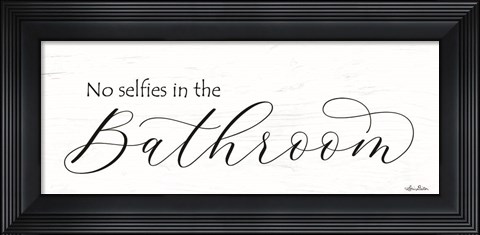 Framed No Selfies in the Bathroom Print