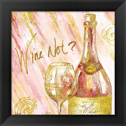 Framed Rose All Day II - Wine Not? Print