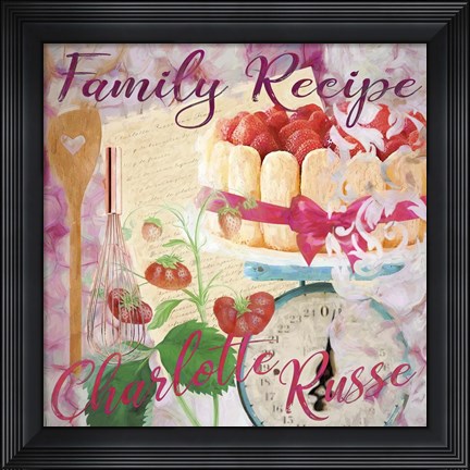Framed Family Recipe Charlotte Russe Print