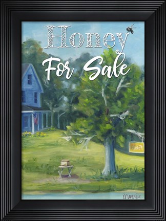 Framed Honey for Sale Print