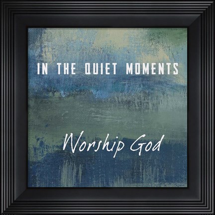 Framed Worship God Print