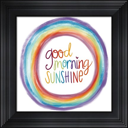 Framed Good Morning Sunshine Print