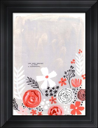Framed Created to Make a Difference Print