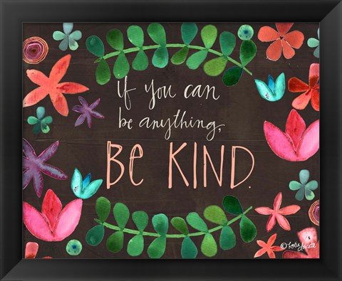 Framed Be Kind Print