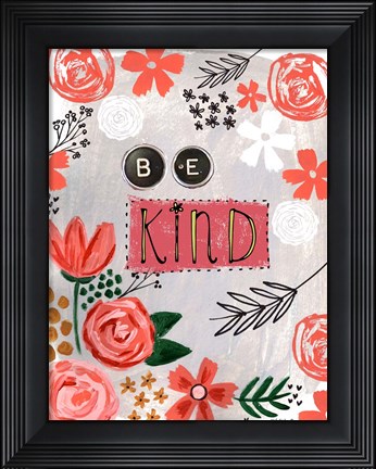 Framed Be Kind Floral Print