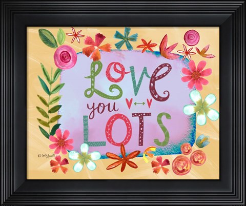 Framed Love You Lots Print