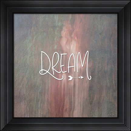 Framed Dream Colorful Print