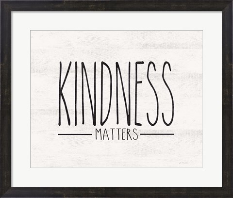 Framed Kindness Matters Print