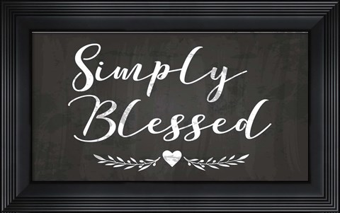 Framed Simply Blessed Print