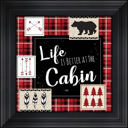Framed Life is Better at the Cabin Print