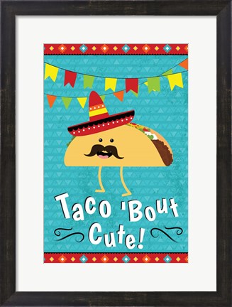 Framed Taco Bout Cute Print
