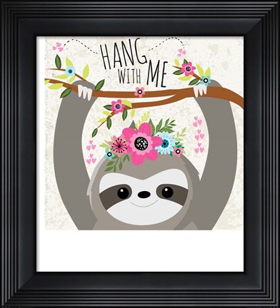 Framed Hang With Me Print