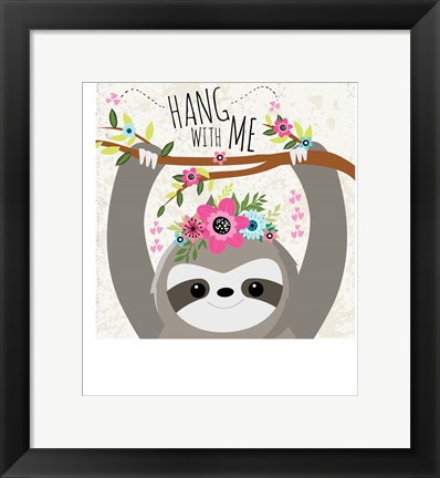 Framed Hang With Me Print