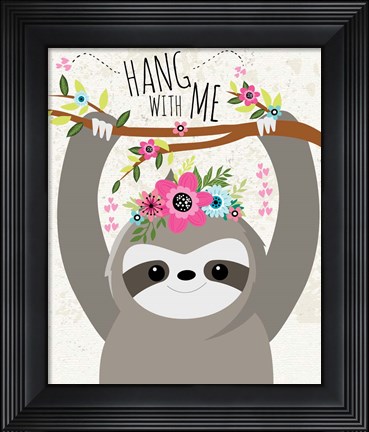 Framed Hang with Me II Print