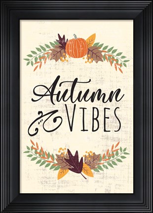 Framed Autumn Vibes Art II Print