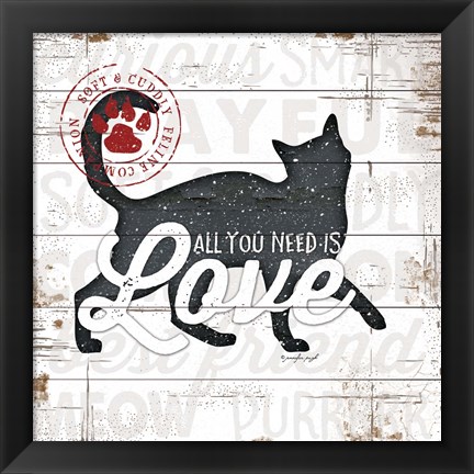 Framed All You Need is Love - Cat Print