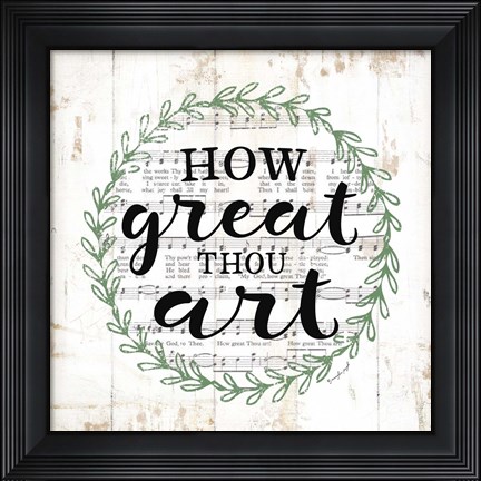 Framed How Great Thou Art Print
