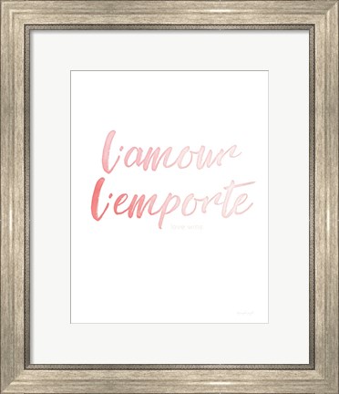 Framed L&#39;amour L&#39;emporte Print