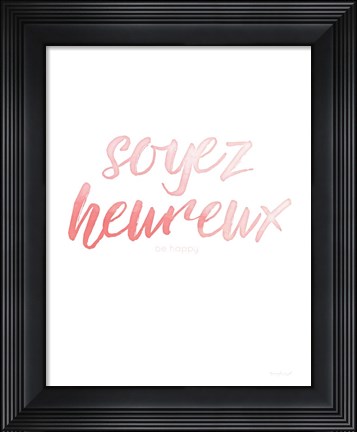 Framed Soyez Heureux Print