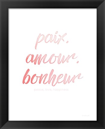 Framed Paix Amour Bonheur Print