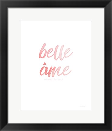 Framed Belle Ame Print