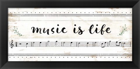 Framed Music is Life Print